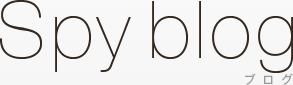 Spy blog ブログ